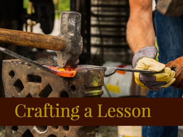 Crafting a Lesson