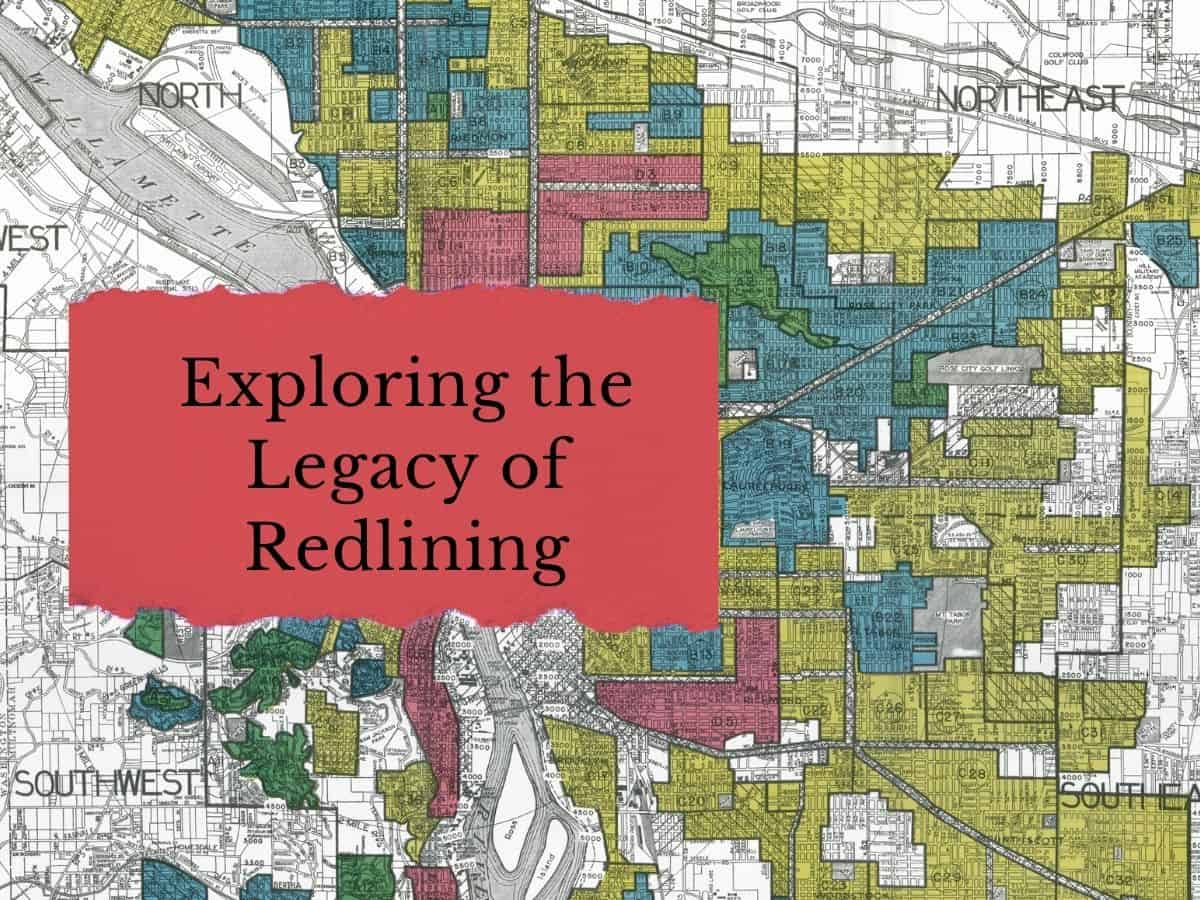 Exploring the Legacy of Redlining